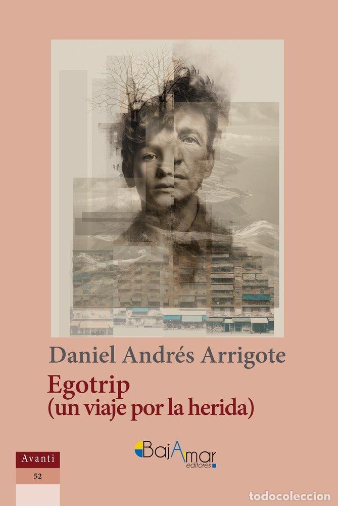 Libros: EGOTRIP - ANDRES ARRIGOTE, DANIEL