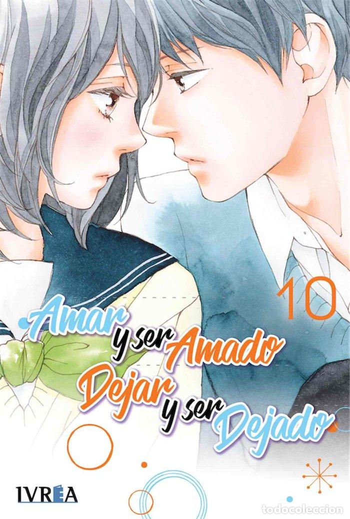 Livros: AMAR Y SER AMADO DEJAR Y SER DEJADO 10 - SAKISAKA IO