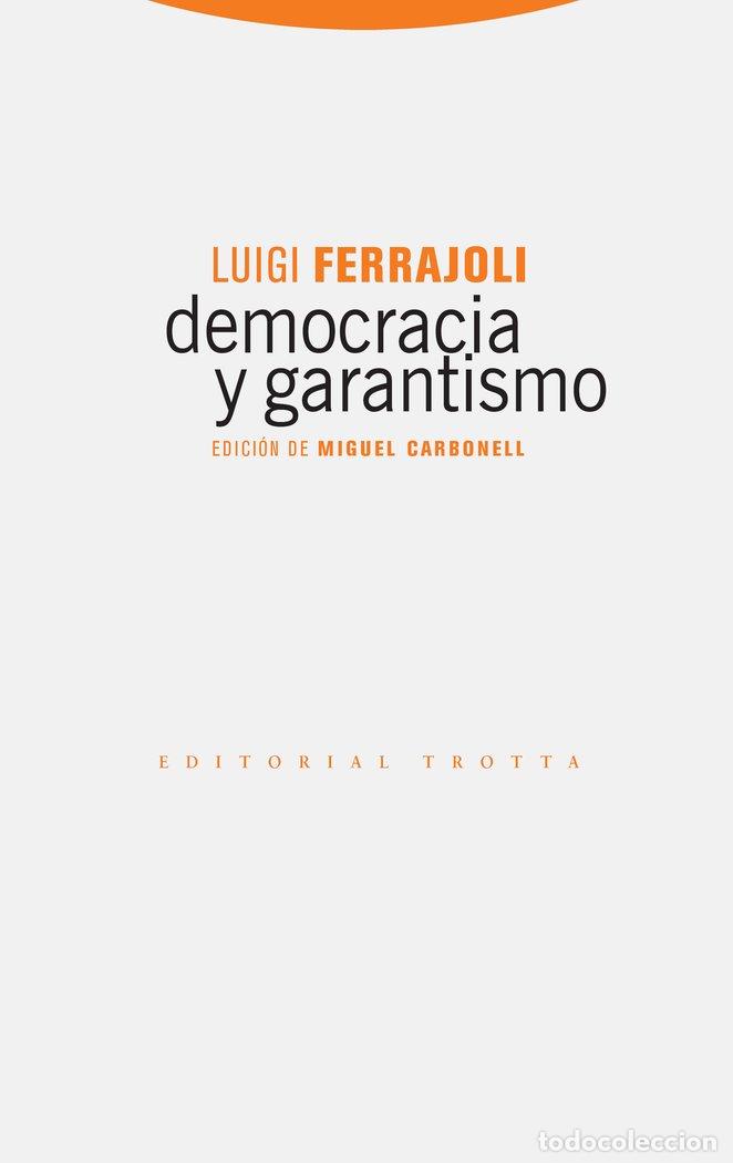 books: DEMOCRACIA Y GARANTISMO - FERRAJOLI, LUIGI