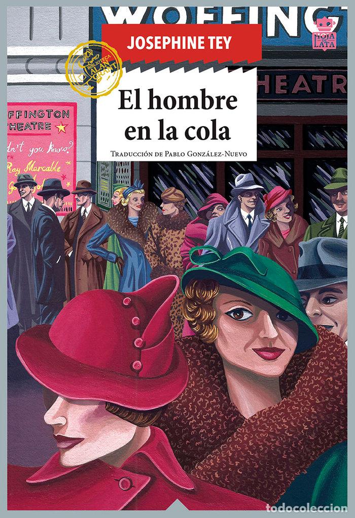 Livros: HOMBRE EN LA COLA,EL - TEY, JOSEPHINE