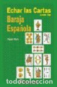 B&uuml;cher: ECHAR LAS CARTAS CON LA BARAJA ESPA&Ntilde;OLA - MURO