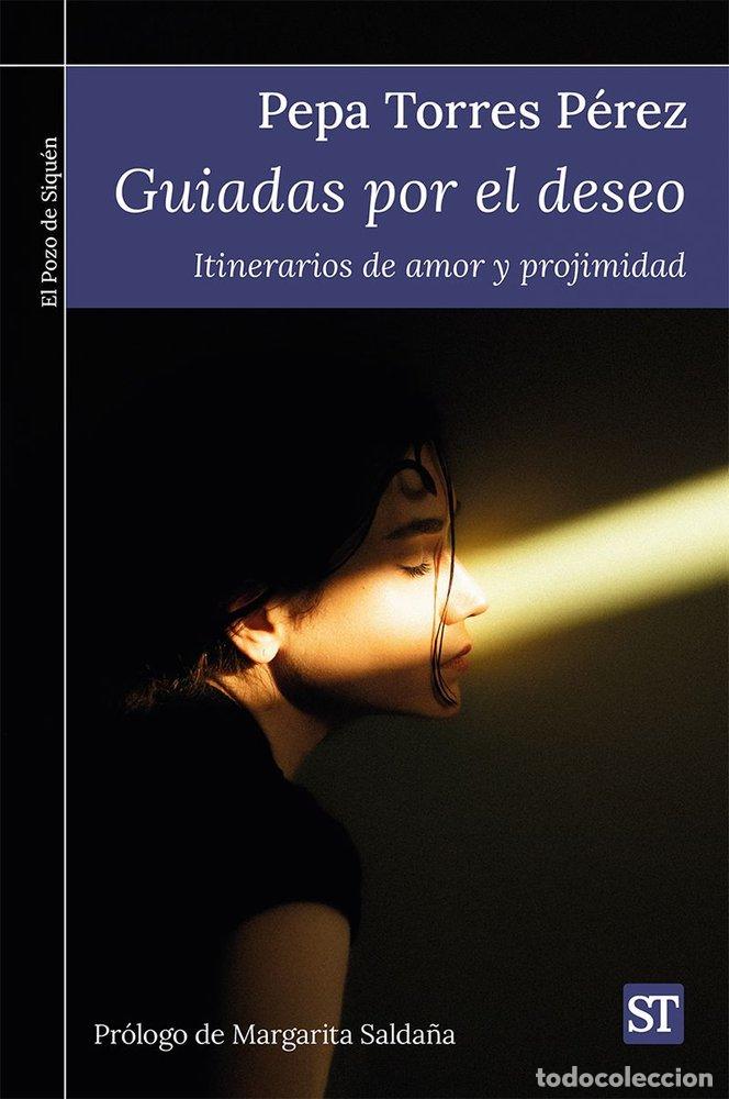 Livres: GUIADAS POR EL DESEO - TORRES PEREZ, PEPA