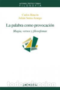 Libri: PALABRA COMO PROVOCACION,LA - RINCON