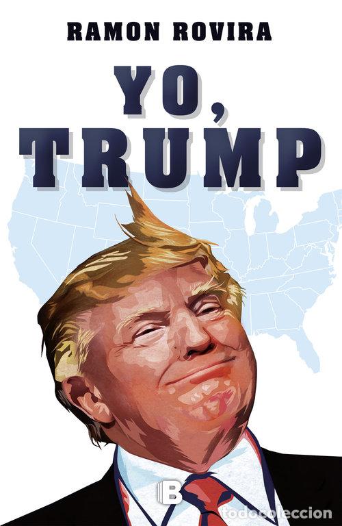 Libri: YO TRUMP - ROVIRA, RAMON