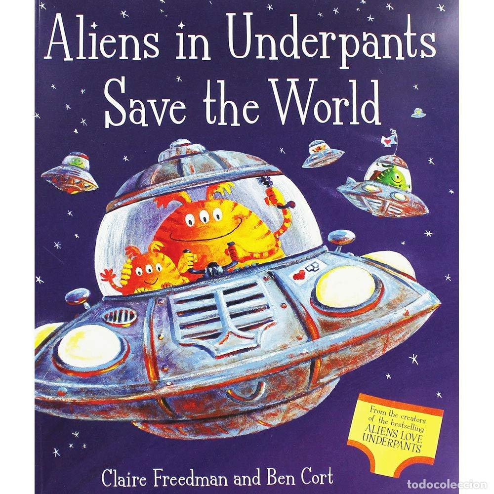 B&uuml;cher: ALIENS IN UNDERPANTS SAVE THE WORLD - AA.VV