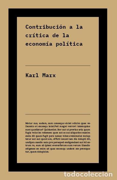 books: CONTRIBUCION A LA CRITICA DE LA ECONOMIA POLITICA - MARX, KARL