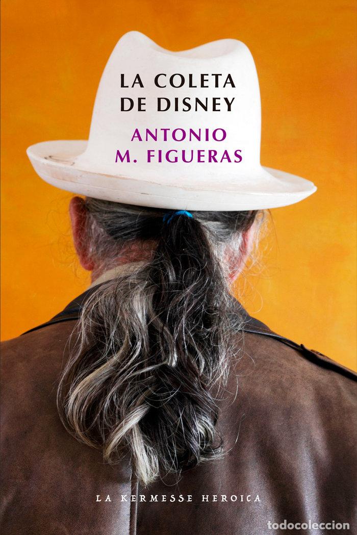 books: LA COLETA DE DISNEY - M FIGUERAS, ANTONIO