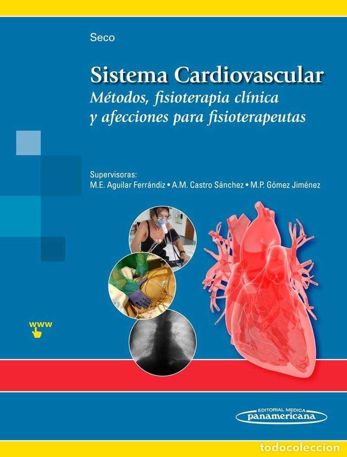 books: SISTEMA CARDIOVASCULAR: METODOS, FISIOTERAPIA CLINICA Y AFEC - VV.AA.