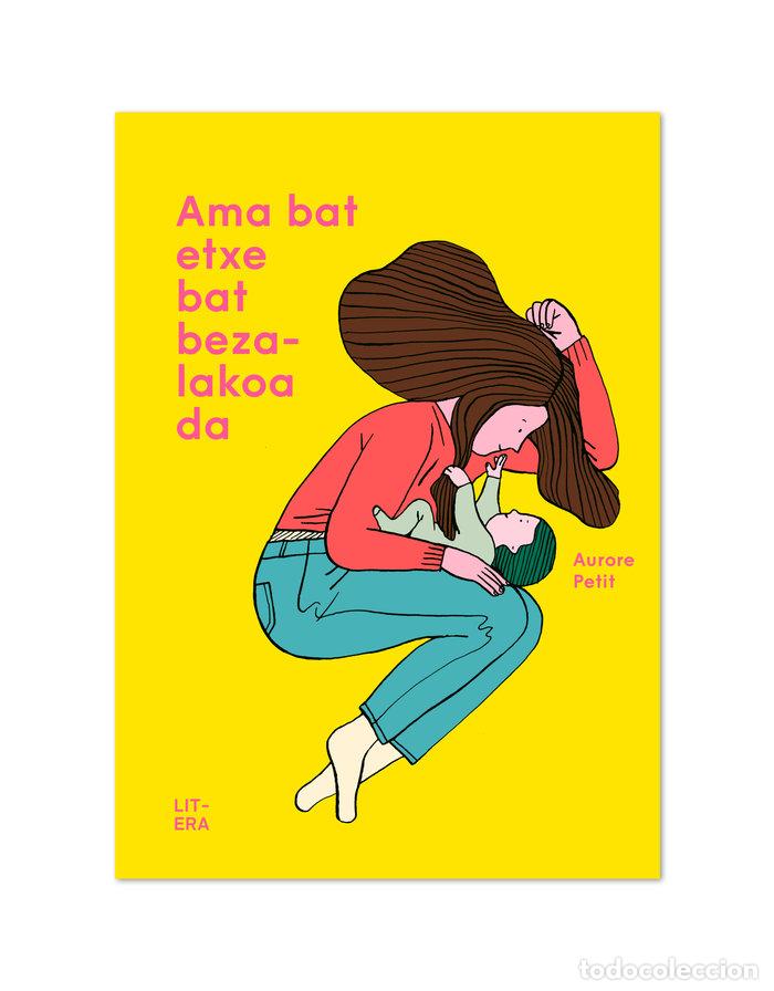 B&uuml;cher: AMA BAT ETXE BAT BEZALAKOA DA - PETIT, AURORE