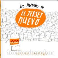 books: LOS HUGUIS EN EL JERSEY NUEVO - JEFFERS, OLIVER