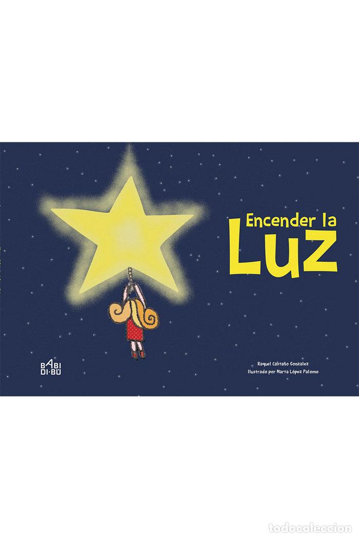 Livres: ENCENDER LA LUZ - CASTA&Ntilde;O, RAQUEL