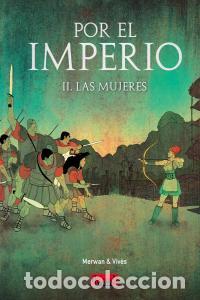 Libri: POR EL IMPERIO 02 LAS MUJERES - AA.VV.