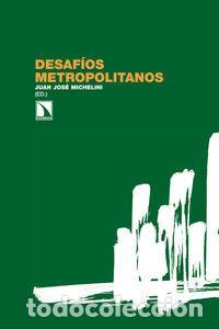 B&uuml;cher: DESAFIOS METROPOLITANOS - MICHELINI, JUAN JOSE