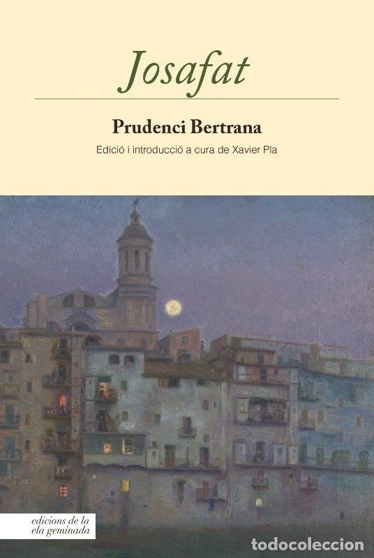 Libros: JOSAFAT - BERTRANA COMPTE, PRUDENCI