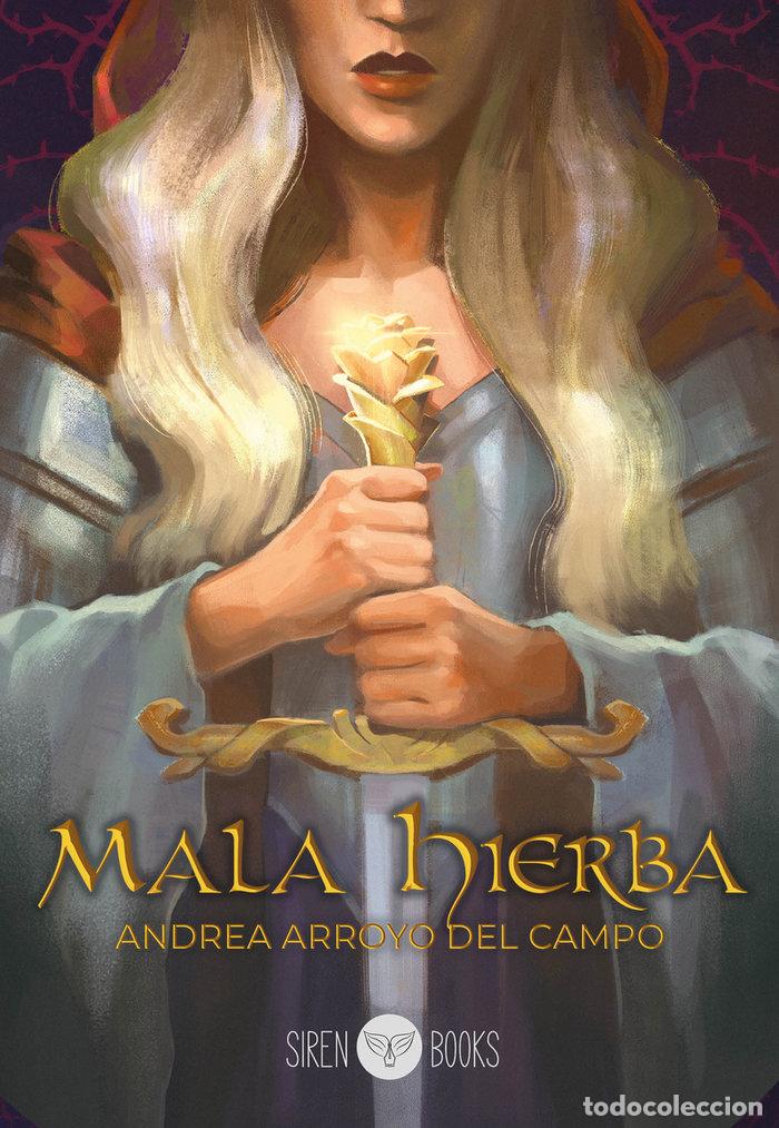 Livros: MALA HIERBA - ARROYO DEL CAMPO, ANDREA