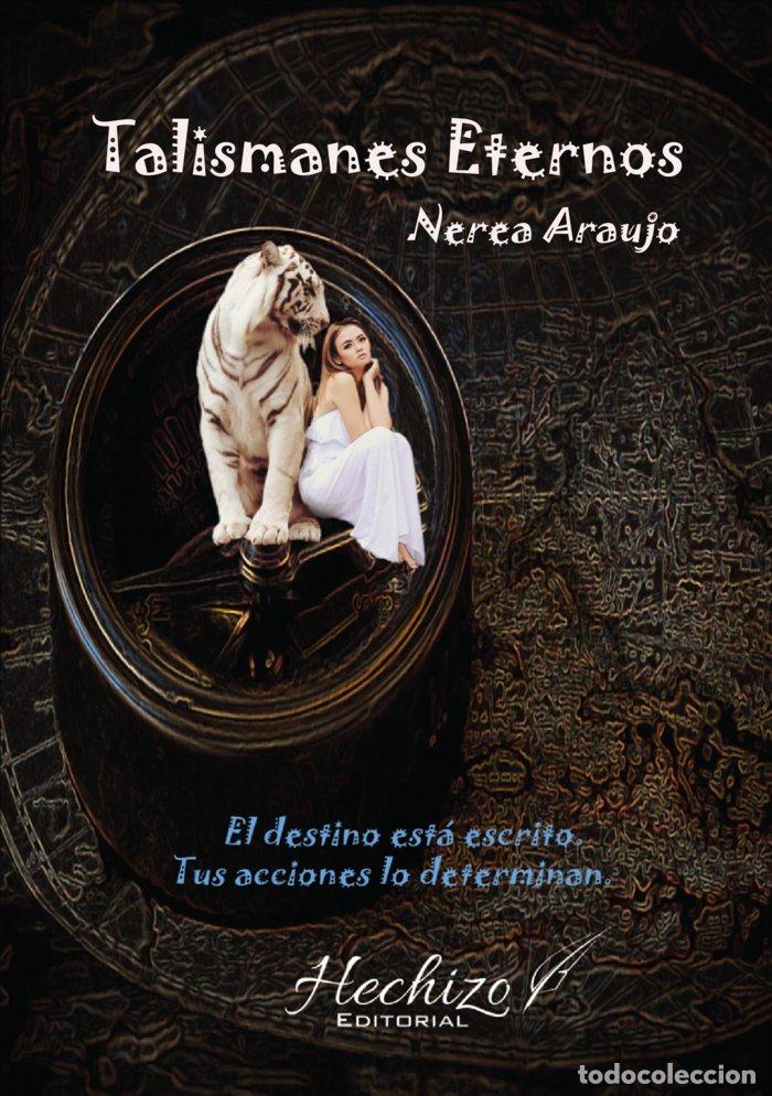 Libros: TALISMANES ETERNOS - ARAUJO, NEREA