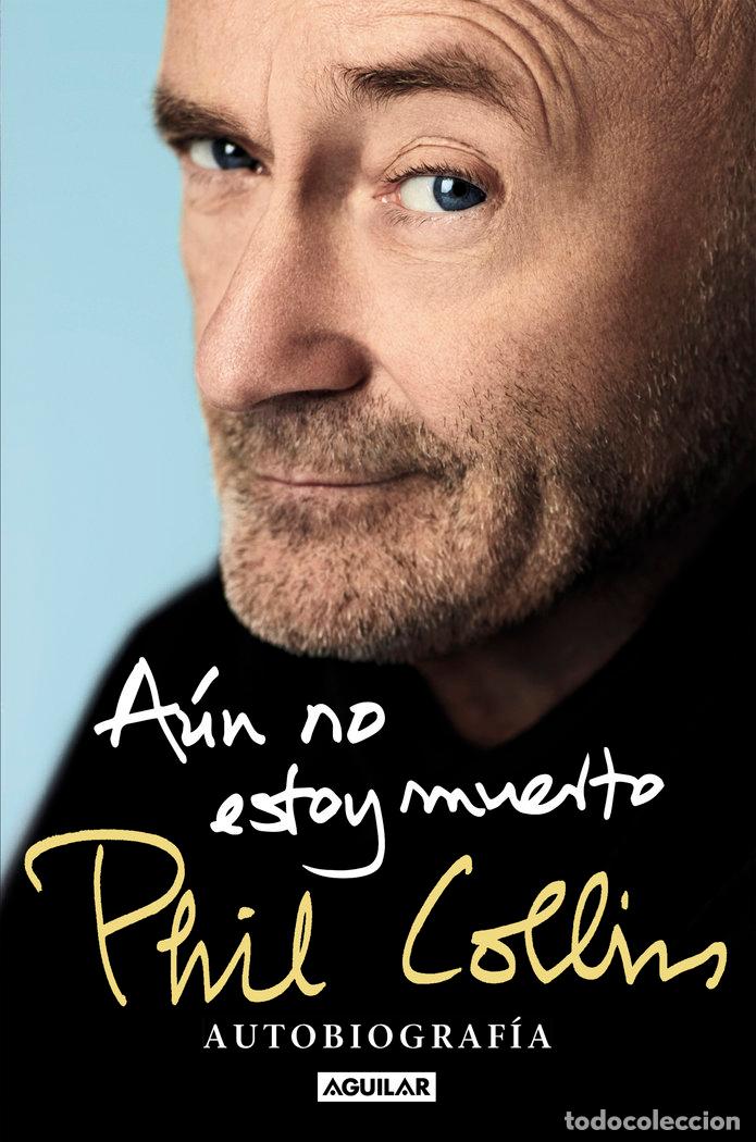 books: AUN NO ESTOY MUERTO TB - COLLINS, PHIL