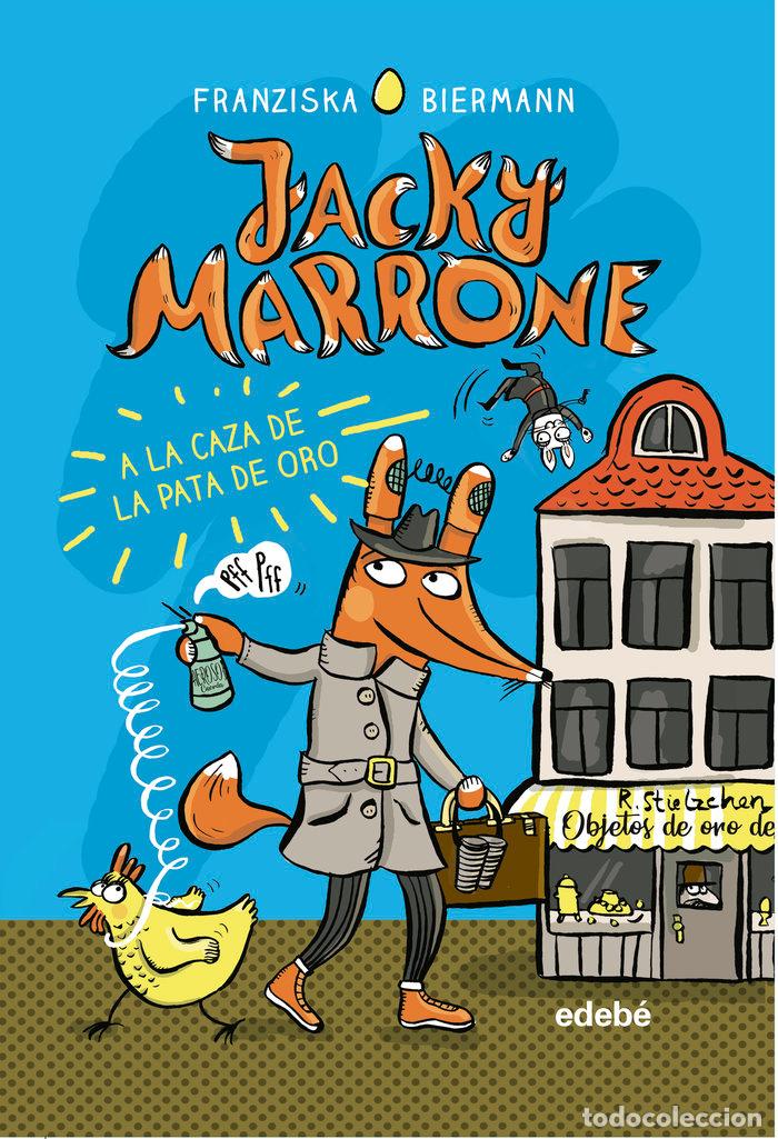 Livros: JACKY MARRONE A LA CAZA DE LA PATA DE ORO - .