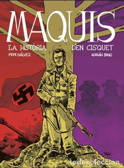 Libri: MAQUIS LA HISTORIA DEN CISQUET - AA.VV