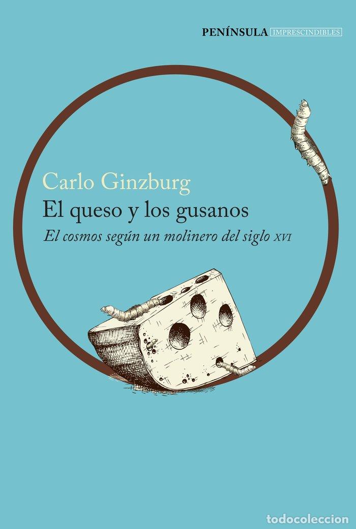 B&uuml;cher: QUESO Y LOS GUSANOS,EL - GINZBURG, CARLO