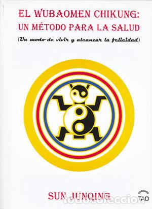 Libros: EL WUBAOMEN CHIKUNG - SUN, JU QIG