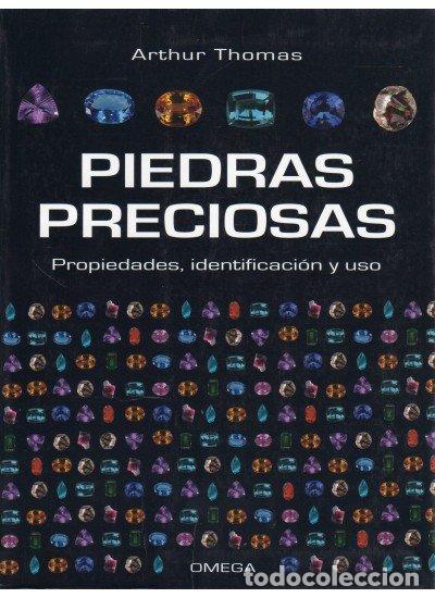 books: PIEDRAS PRECIOSAS PROPIEDADES INDENTIFICACION Y USO - THOMAS, ARTHUR
