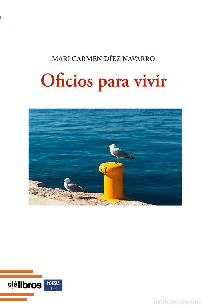 books: OFICIOS PARA VIVIR - DIEZ NAVARRO, M&ordf; CARMEN