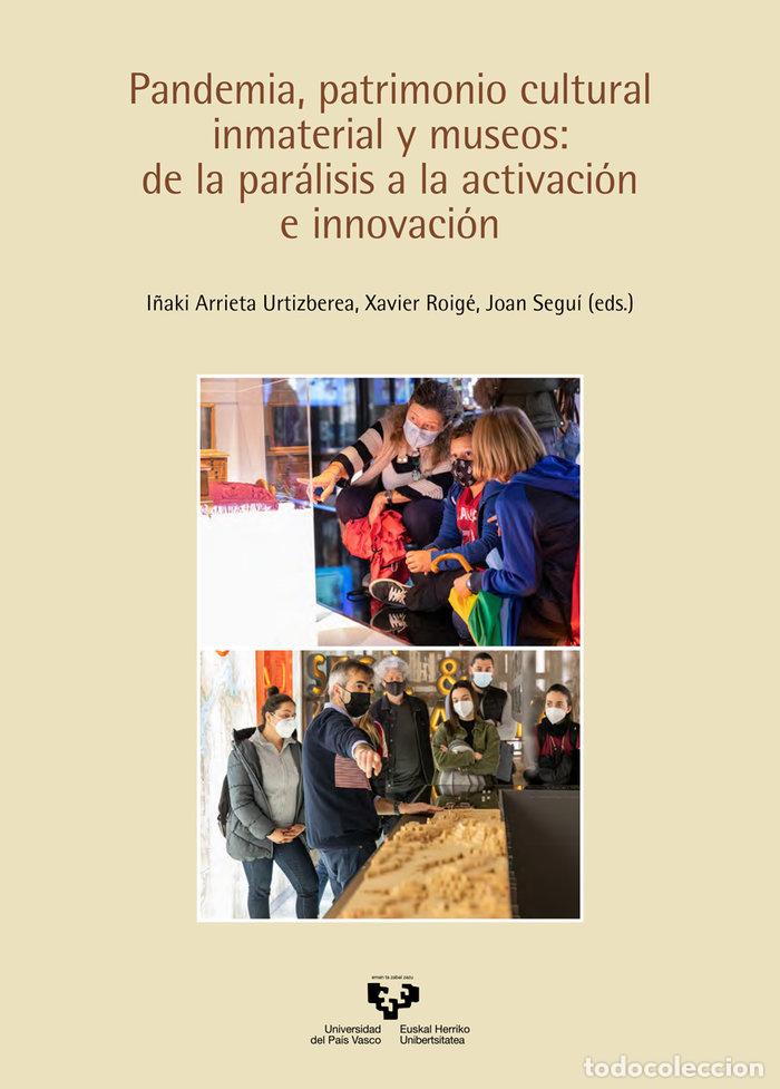 Libros: PANDEMIA PATRIMONIO CULTURAL INMATERIAL Y MUSEOS - .