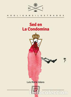 Libri: SED EN LA CONDOMINA - VALERO, LUIS MARIA