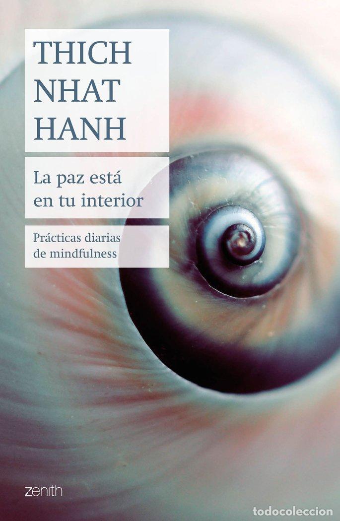 Libros: LA PAZ ESTA EN TU INTERIOR - THICH NHAT HANH