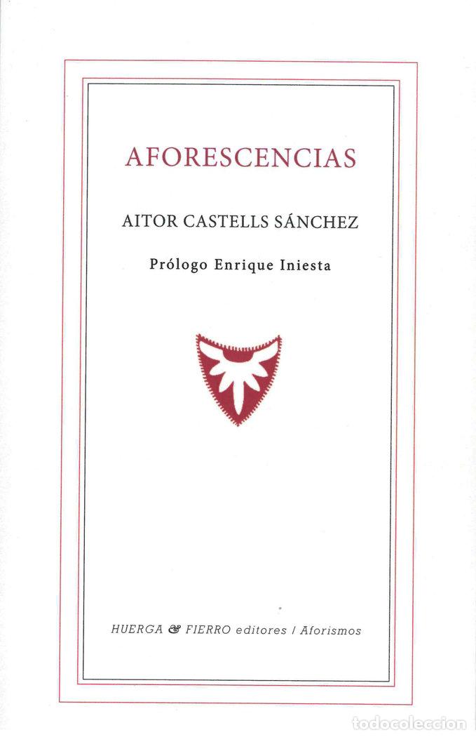 Libros: AFORESCENCIAS - CASTELLS SANCHEZ, AITOR