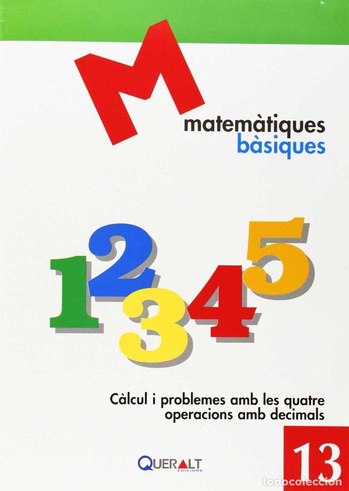 Libros: CALCUL I PROBLEMES AMB LES QUATRE OPERACIONS AMB DECIMALS - PROYECTE EDUCATIU EL FAR
