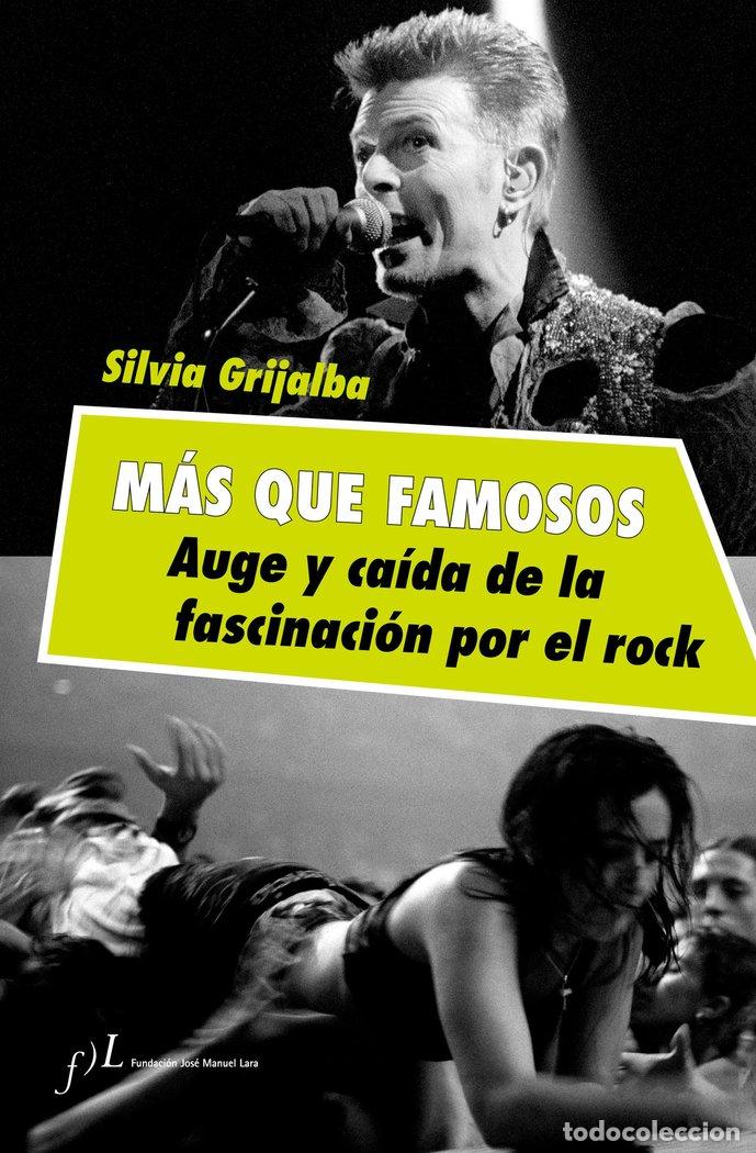 books: CASI FAMOSOS AUGE Y CAIDA DE LA FASCINACION POR EL ROCK - GRIJALBA, SIVIA