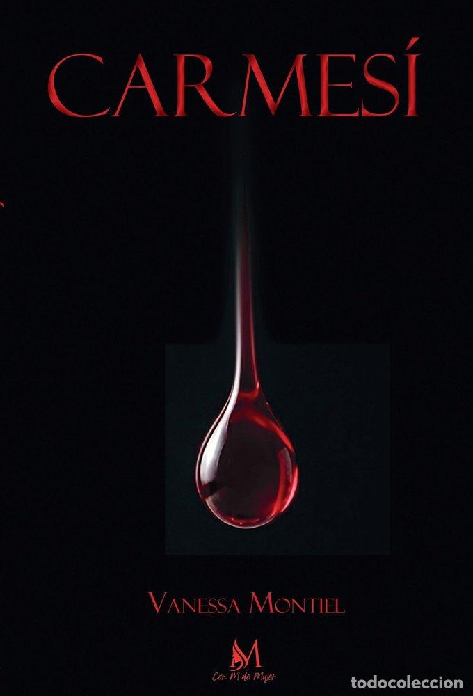 Livres: CARMESI - MONTIEL, VANESSA