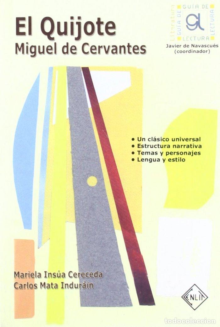 Libros: QUIJOTE. GUIA DE LECTURA,EL - MAREILA INSUA