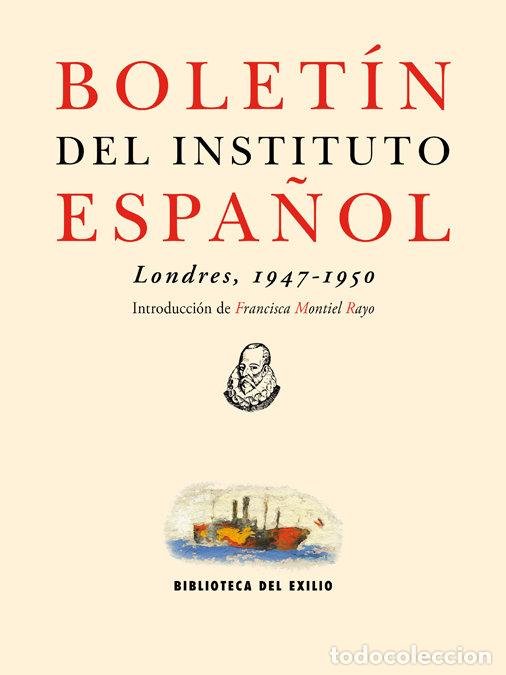 Livres: BOLETIN DEL INSTITUTO ESPA&Ntilde;OL LONDRES 1947 1950 - AA.VV