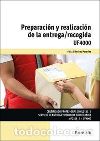 Livres: PREPARACION Y REALIZACION DE LA ENTREGA RECOGIDA - SANCHEZ PAREDES, FELIX