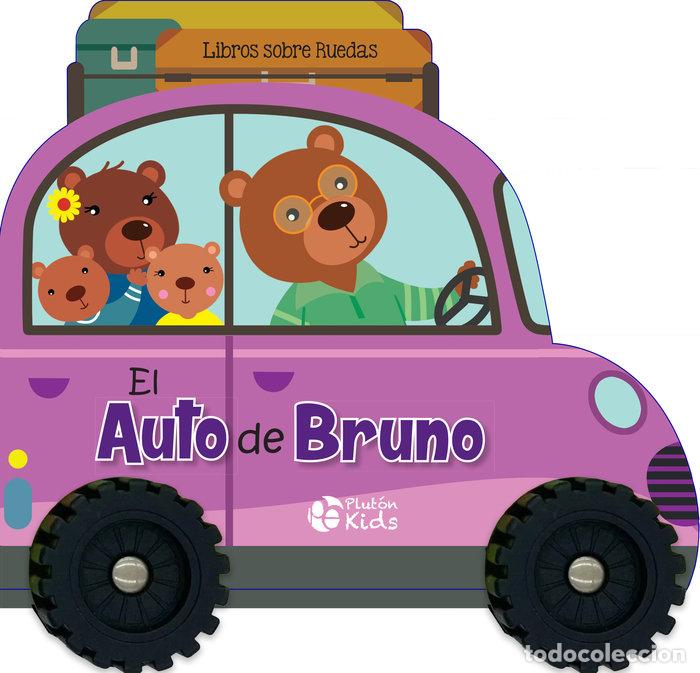 Livros: LIBROS SOBRE RUEDAS EL AUTO DE BRUNO - VARIOS AUTORES