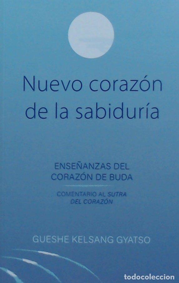 Livros: NUEVO CORAZON DE LA SABIDURIA - GUESHE KELSANG GYATSO RIMPOCHE
