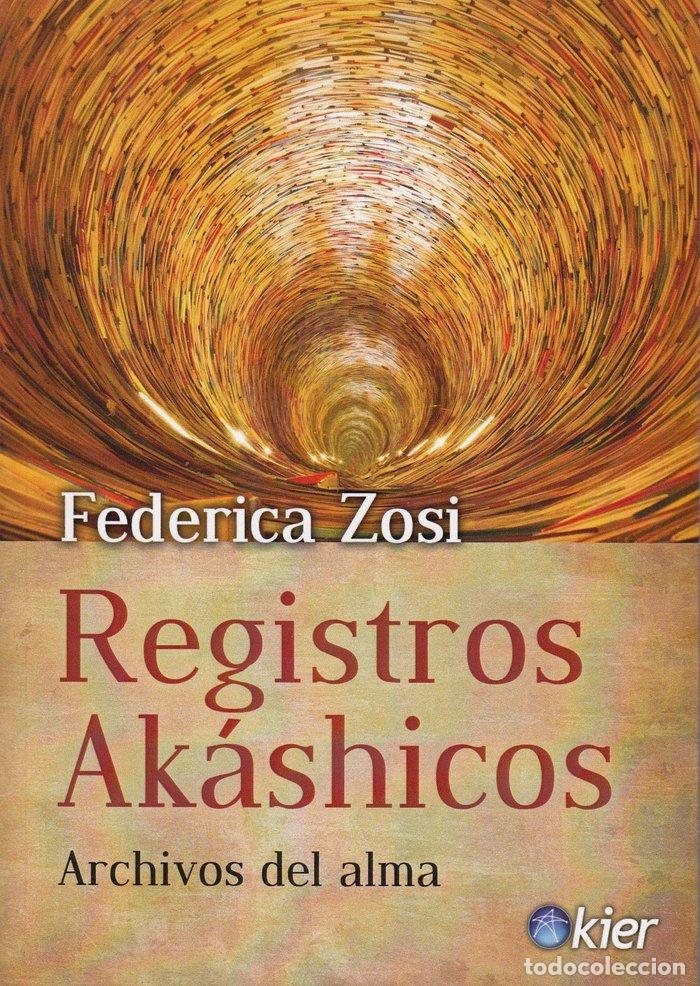 books: REGISTROS AKASHICOS ARCHIVOS DEL ALMA - ZOSI, FEDERICA