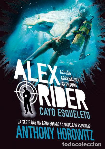 Livros: ALEX RIDER 3 CAYO ESQUELETO - HOROWITZ, ANTHONY