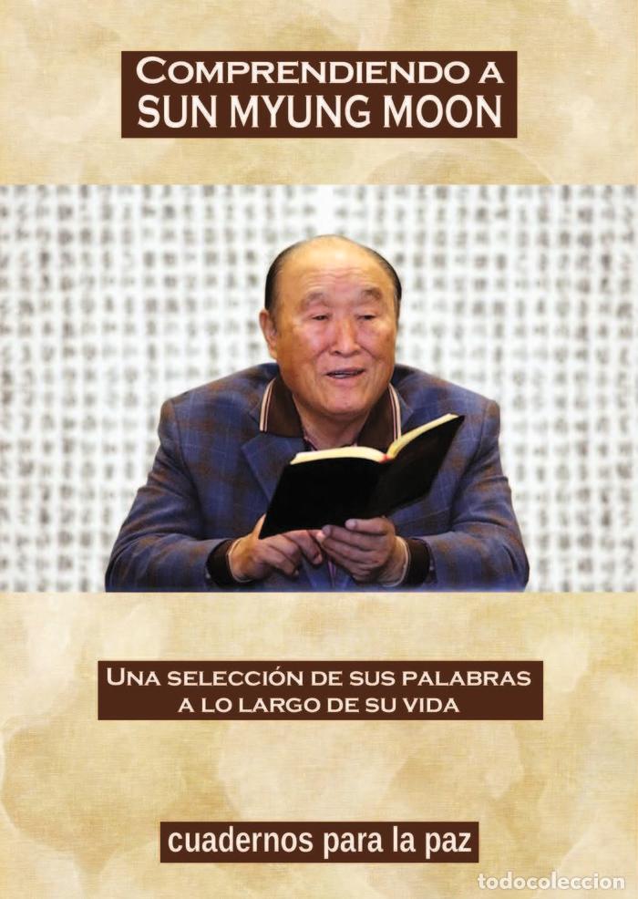 Livres: COMPRENDIENDO A SUN MYUNG MOON I - .
