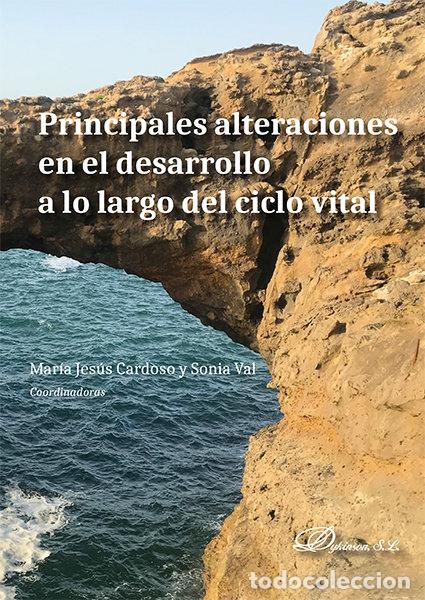 B&uuml;cher: PRINCIPALES ALTERACIONES EN EL DESARROLLO A LO LARGO DEL CIC - CARDOSO MORENO, MARIA JESUS