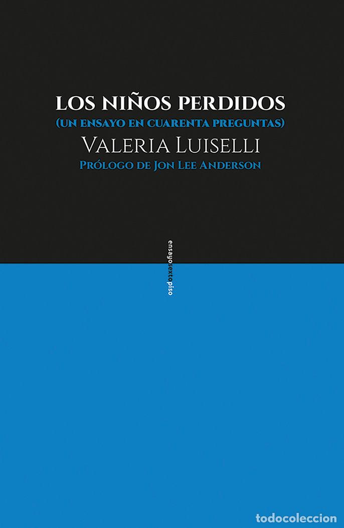 B&uuml;cher: NI&Ntilde;OS PERDIDOS,LOS - LUISELLI, VALERIA