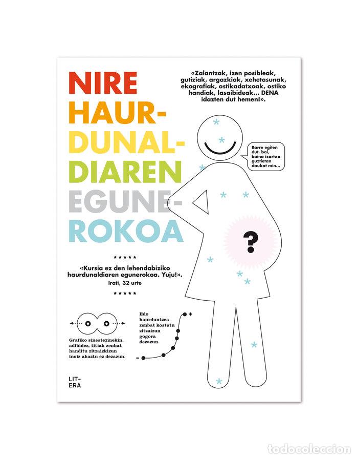 Livros: NIRE HAURDUNALDIAREN EGUNEROKOA - TERRER BAYO, NOELIA