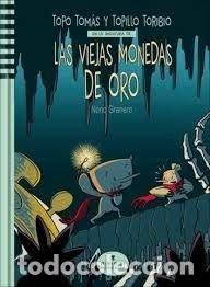 books: LAS VIEJAS MONEDAS DE ORO - NONO GRANERO