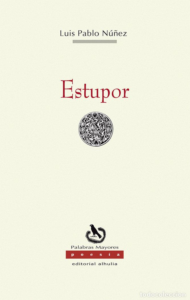 Livros: ESTUPOR - NU&Ntilde;EZ, LUIS PABLO