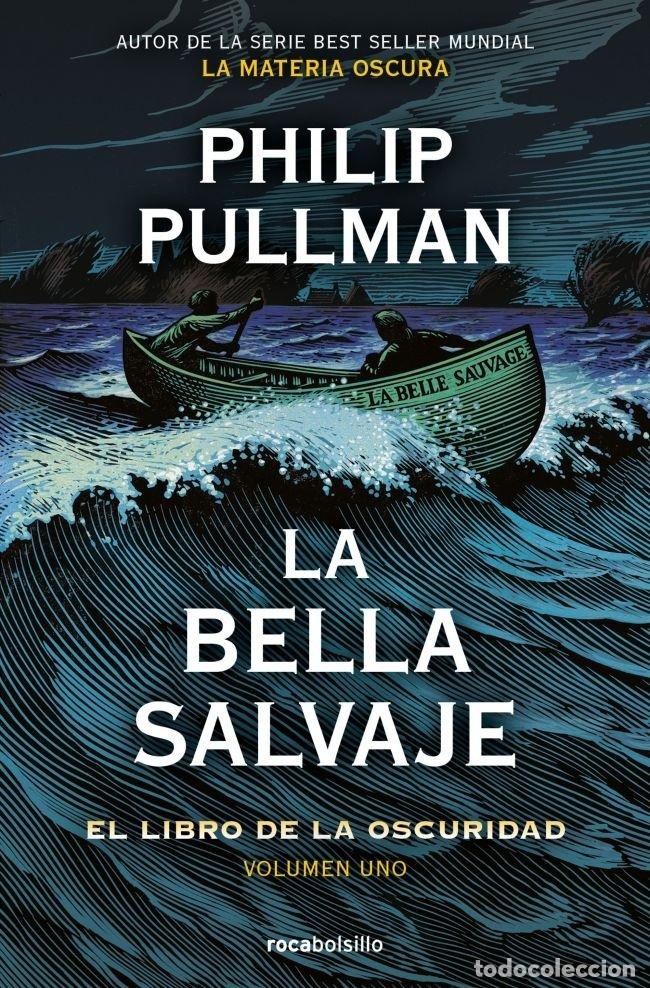 Livros: LA BELLA SALVAJE - PULLMAN, PHILIP