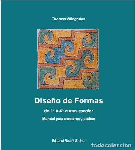 Livros: DISE&Ntilde;O DE FORMAS DE 1&ordm; A 4&ordm; CURSO ESCOLAR MANUAL PARA - WILDGRUBER, THOMAS