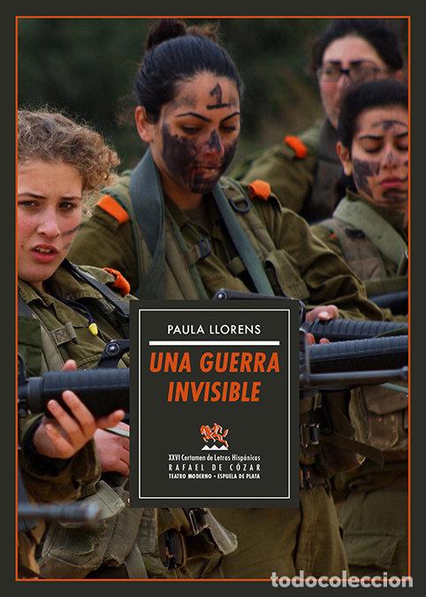 Libri: UNA GUERRA INVISIBLE - LLORENS, PAULA